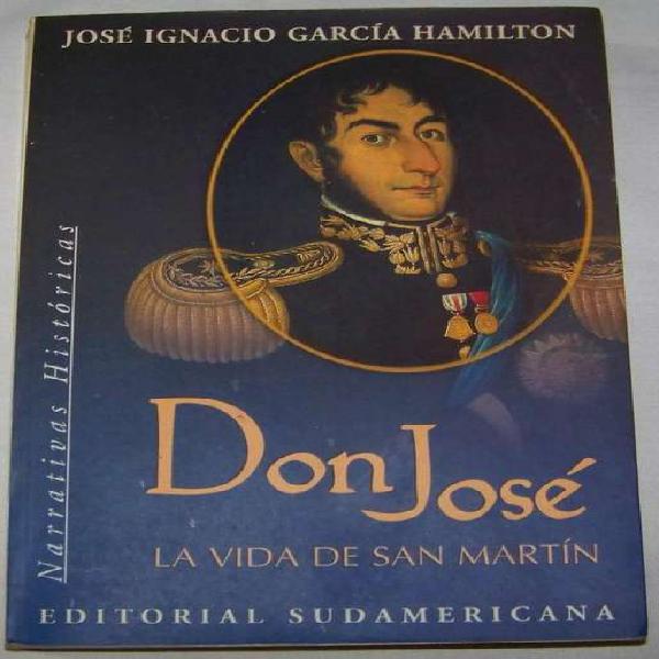 Don Jose La Vida De San Martin Garcia Hamilton