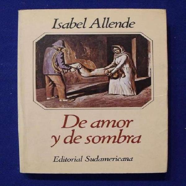 Libro De Amor y de Sombra - Isabel Allende