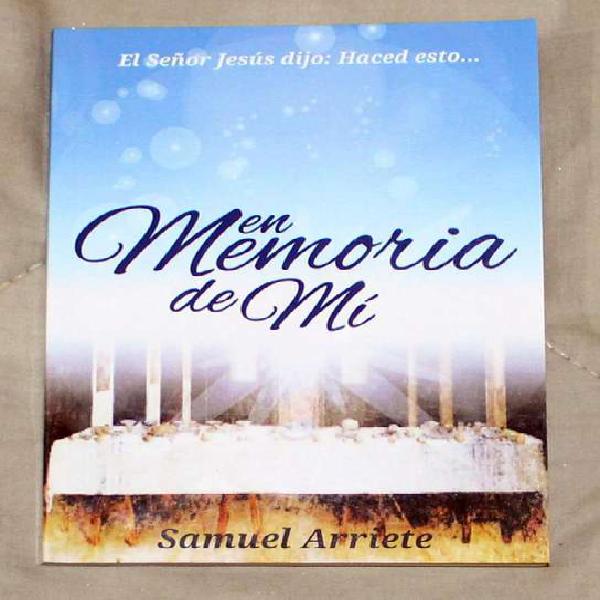 Libro En memoria de Mí Samuel Arriete