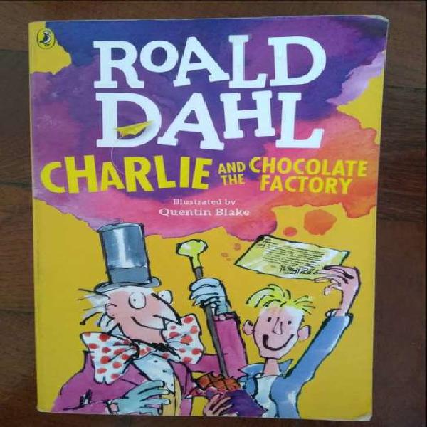 Charlie And The Chocolate Factory. (Roald Dahl).