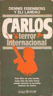 Libro: Carlos: terror internacional, de Dennis Eisenberg y