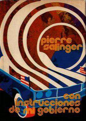 Libro: Con instrucciones de mi gobierno, de Pierre Salinger