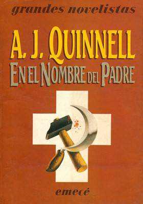 Libro: En el nombre del padre, de A.J. Quinnell [novela de