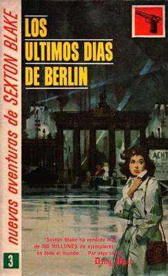 Libro: Los últimos días de Berlín, de Sexton Blake