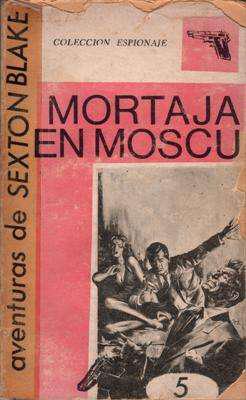 Libro: Mortaja en Moscú, de Sexton Blake [novela de