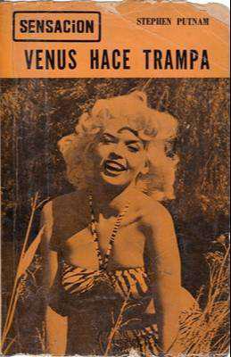 Libro: Venus hace trampa, de Stephen Putnam [novela de