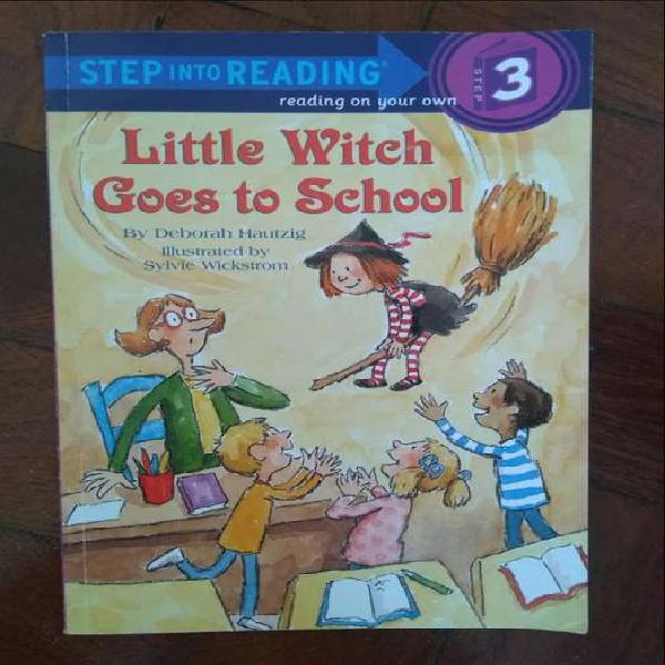 Little Witch Goes To School. (Deborah Hautzig)