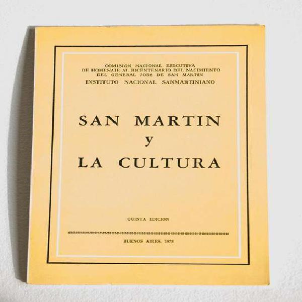 San Martín y la Cultura 1978 Inst. Nac. Sanmartiniano
