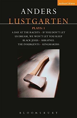 Lustgarten Plays: 1: Anders Lustgarten