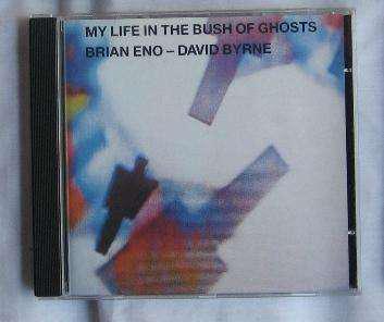 CD Brian Eno David Byrne My Life In The Bush Of Ghosts