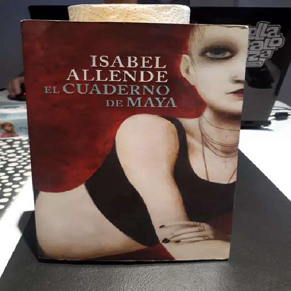 EL CUADERNO DE MAYA. Isabel Allende.
