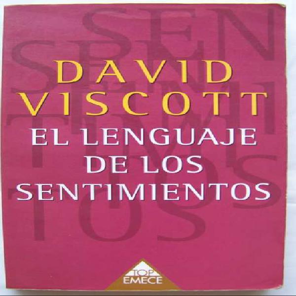 El Lenguaje De Los Sentimientos - David Viscott - La Plata