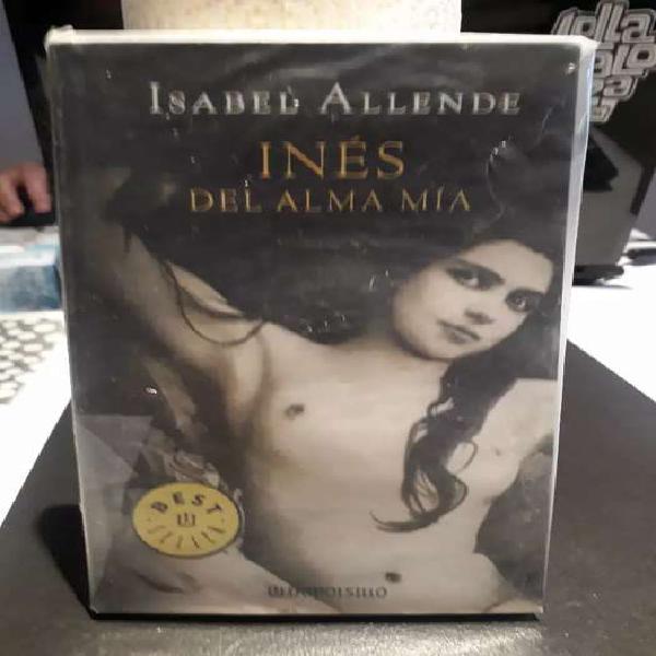 INES, DEL ALMA MIA. Isabel Allende.