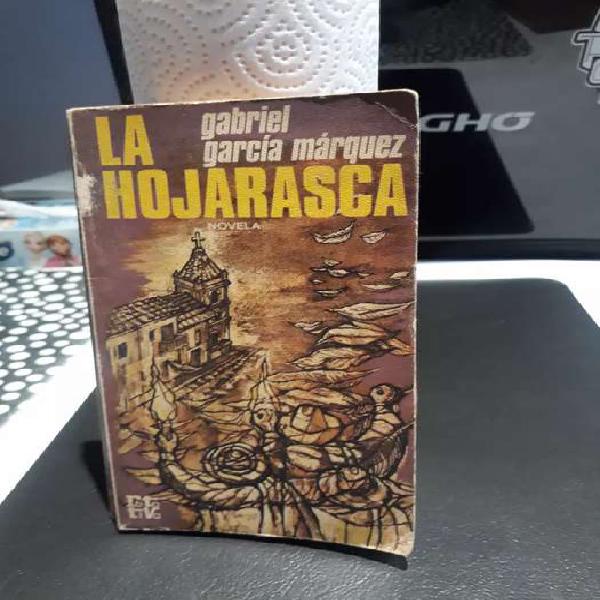 LA HORASCA ,Gagriel Garcia Márquez.