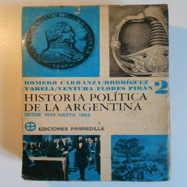 Libro Historia Politica Argentina t 2 Carranza Varela