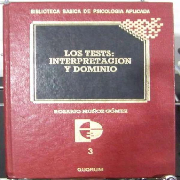 Libro: Los Test: Interpretacion Y Dominio Rosario Muñoz