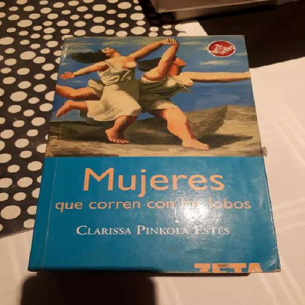 MUJERES QUE CORREN CON LOS LOBOS. Clarissa Pinkola Estés.