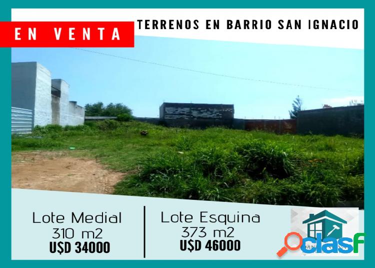 VENTA TERRENO BARRIO SAN IGNACIO