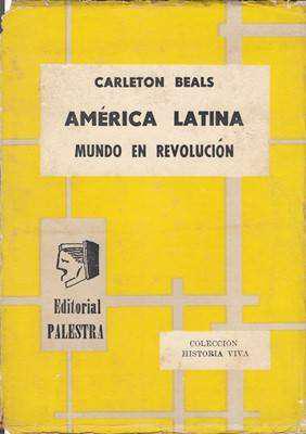 Libro: América Latina: mundo en revolución, de Carleton