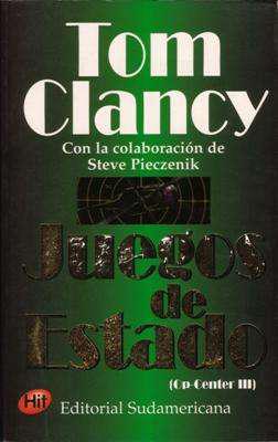 Libro: Juegos de estado, de Tom Clancy y Steve Pieczenik