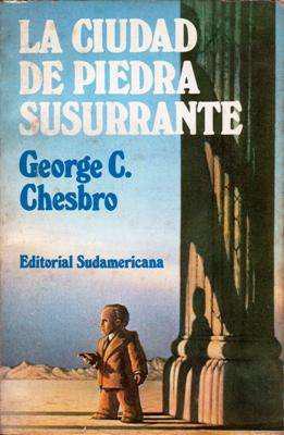 Libro: La ciudad de piedra susurrante, de George C. Chesbro