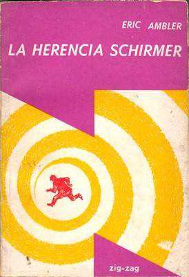 Libro: La herencia Schirmer, de Eric Ambler [novela de