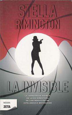 Libro: La invisible, de Stella Rimington [novela de