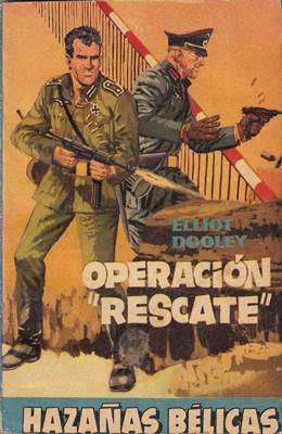 Libro: Operación “Rescate”, de Elliot Dooley [novela