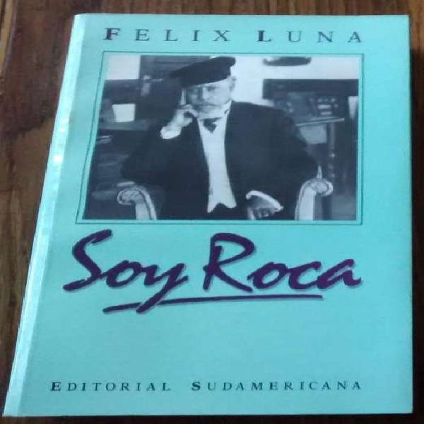 Libro Soy Roca Felix Luna