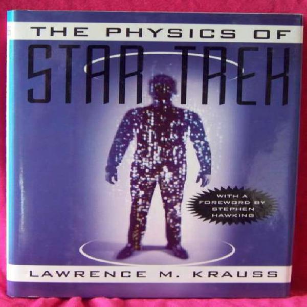 Libro: The Physics Of Star Trek - Lawrence M. Krauss - La