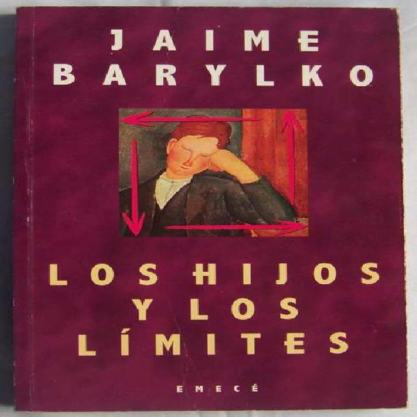 Los Hijos Y Los Limites Jaime Barylko Emece