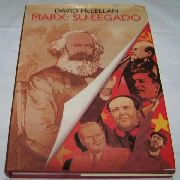 Marx Su Legado David Mc Lellan Tapa Dura