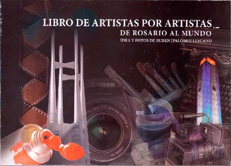Artistas por artistas,de Rosario Al Mundo Ruben Lescano