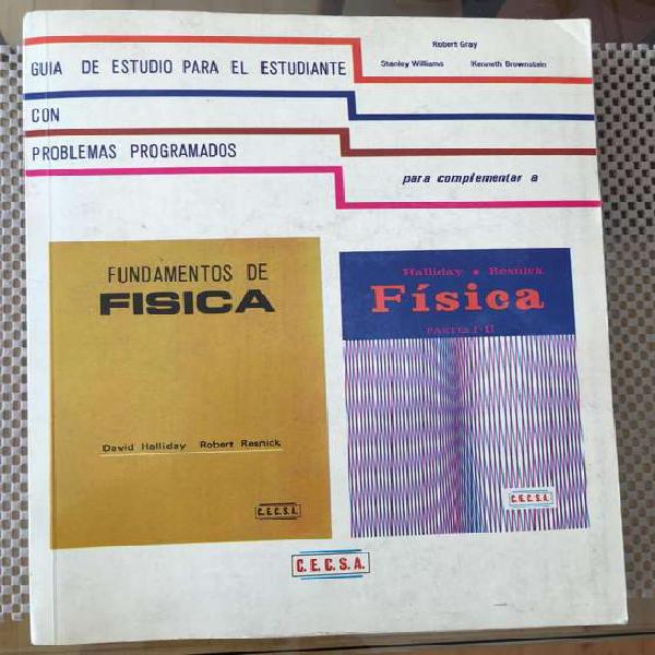 Guía de Estudio Fundamentos de Física Halliday y Resnick -