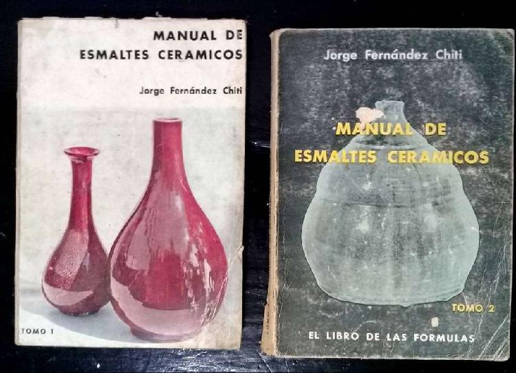 MANUAL DE ESMALTES CERAMICOS – JORGE FERNANDEZ CHITI -