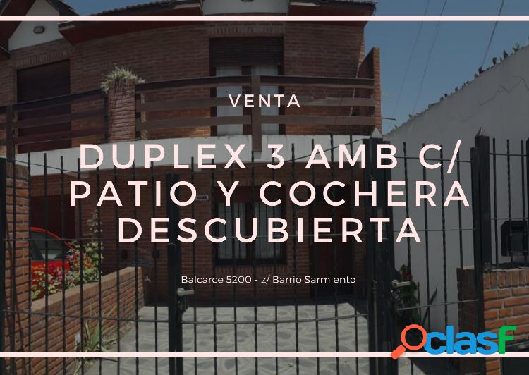 DUPLEX 3 AMBIENTES CON PATIO Y COCHERA DESCUBIERTA