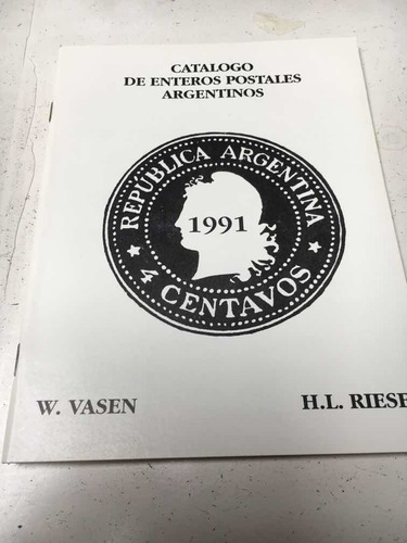 Filatelia - Catálogo De Enteros Postales Argentinos