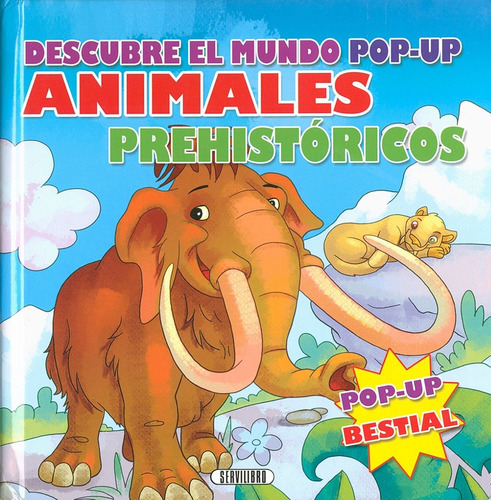 Descubre El Mundo Pop Up. Libros. Animales Prehistóricos.