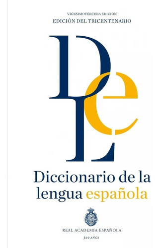 Diccionario De La Lengua Española Espasa Real Academia 2