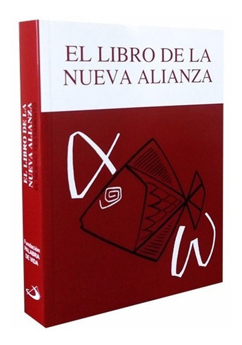 El Libro De La Nueva Alianza Últimos Ejemplares!