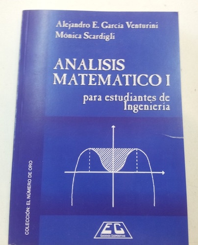 Libro Analisis Matematico 1 Para Ingenieria Venturini Garcia