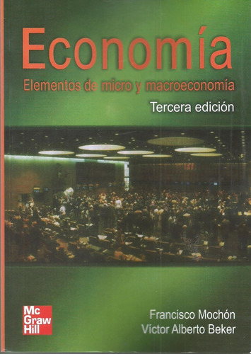 Libro Nuevo Economia, Francisco Mochon Y Victor Beker