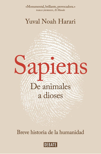 De Animales A Dioses Sapiens - Harari,yuval Noah