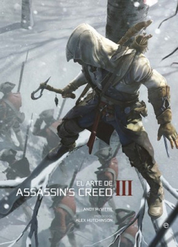 El Arte De Assassin's Creed Iii - Andy Mcvittie - Esfera