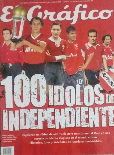 El Grafico Libro 29 De Coleccion.100 Idolos De Independiente