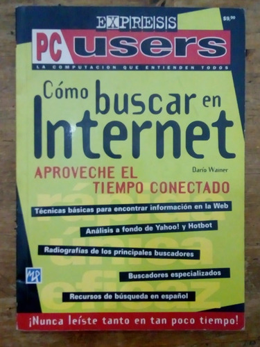 Libro Como Buscar En Internet De Darío Wainer (55)