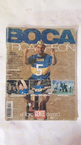 Revista Boca Tricampeon El Libro Gente De Oro