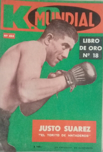 Revista Ko Mundial N°825,libro De Oro Numero 18 Año 