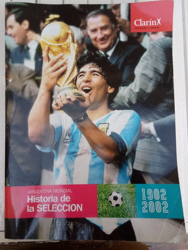 Revista - Libro. Historia De La Selección 