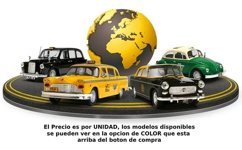 Coleccion Taxis Del Mundo 1/43 Por Unidad